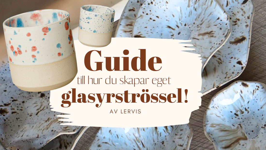 Guide - Så skapar du eget glasyrströssel!