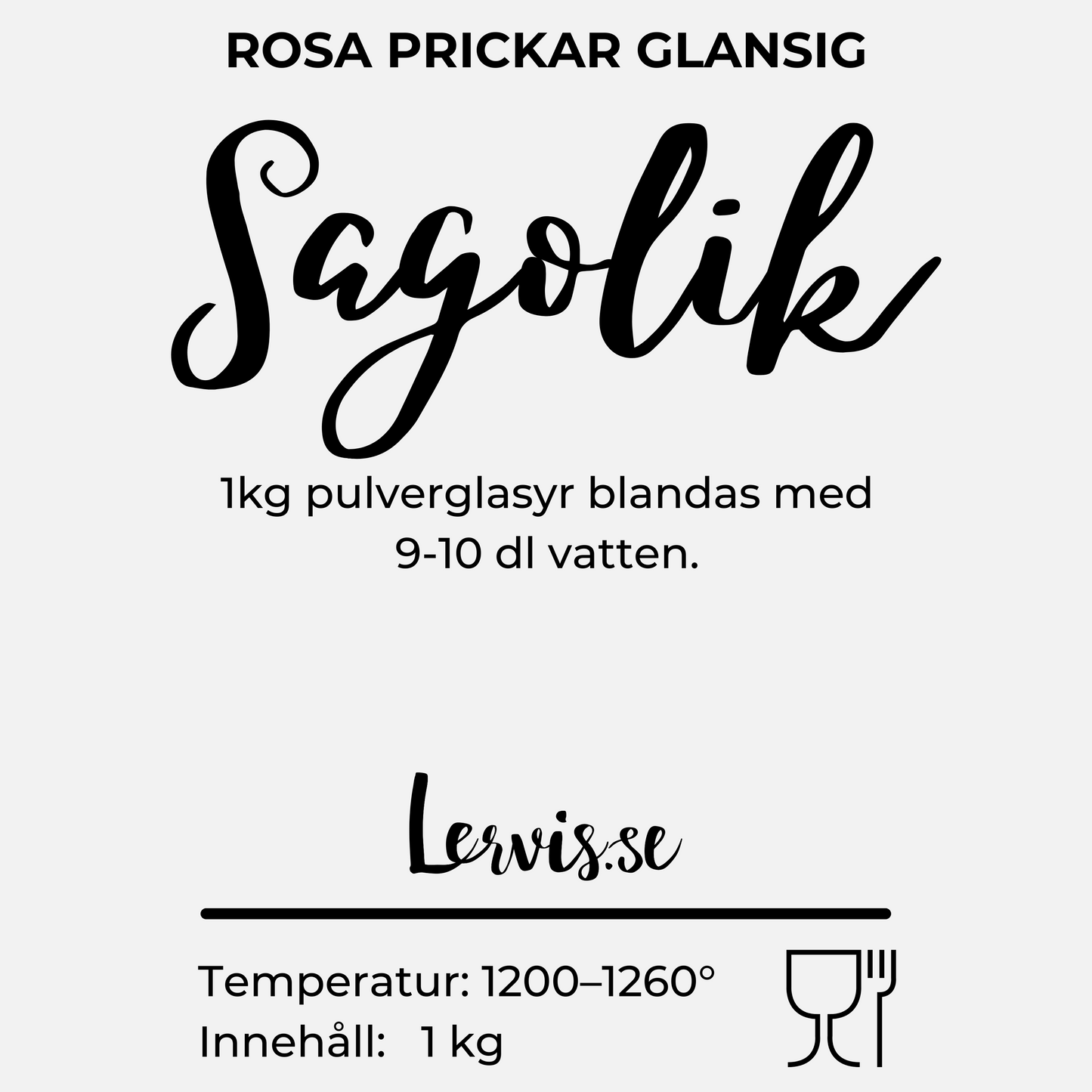 Sagolik pulverglasyr, rosa med prickar