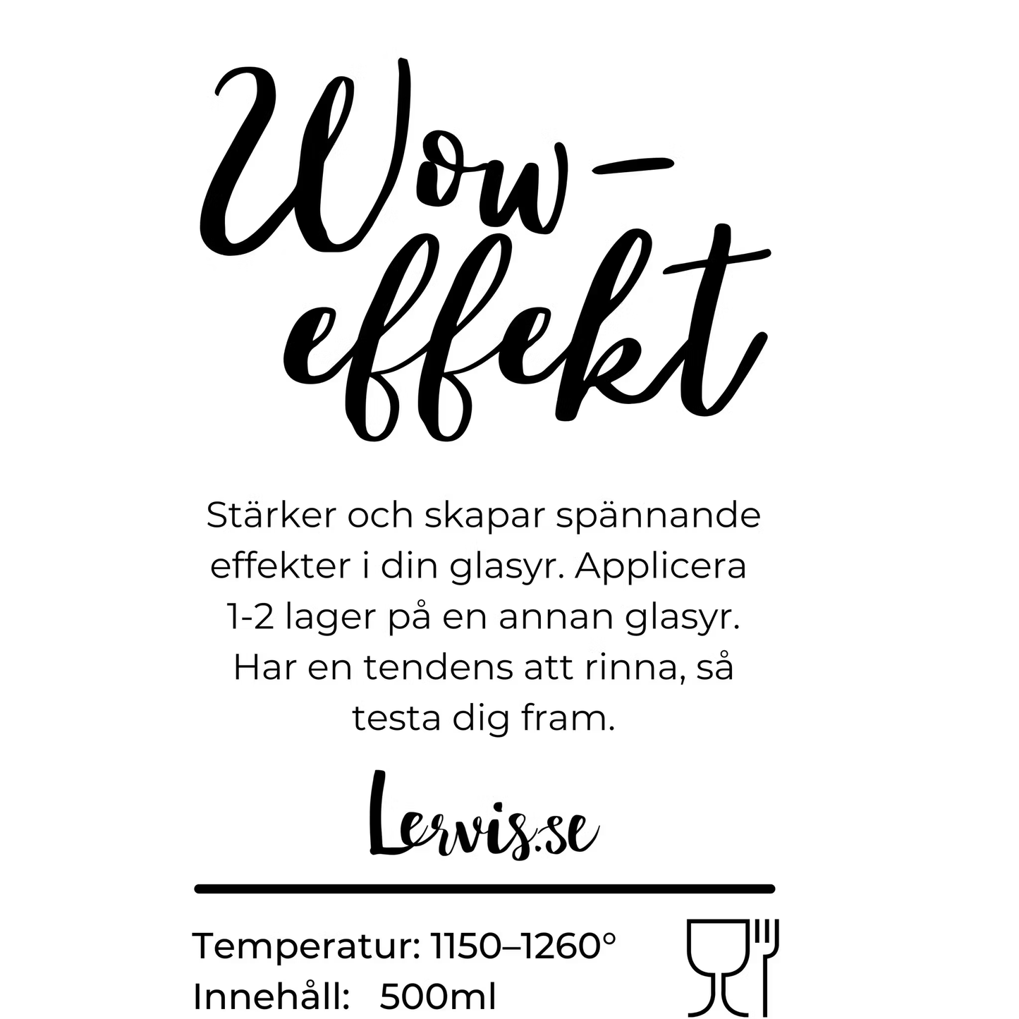 Penselglasyr med Wow-effekt – Glansig förstärkare – Lervis.se