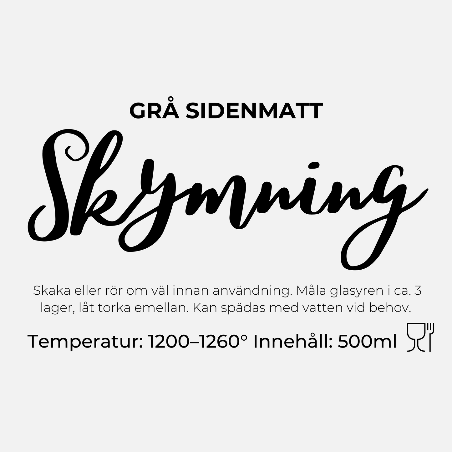 Skymning penselglasyr, grå sidenmatt